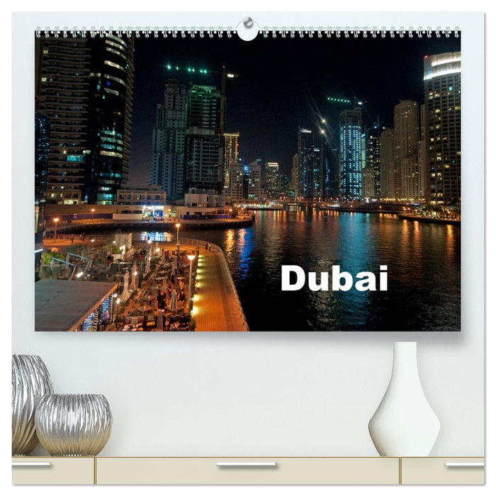 Dubai (CALVENDO Premium Wandkalender 2026)