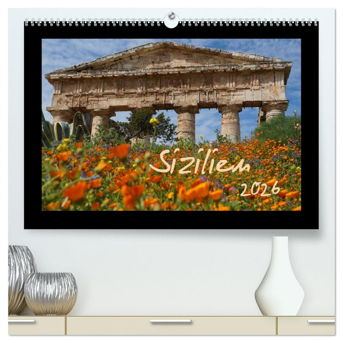 Sizilien (CALVENDO Premium Wandkalender 2026)