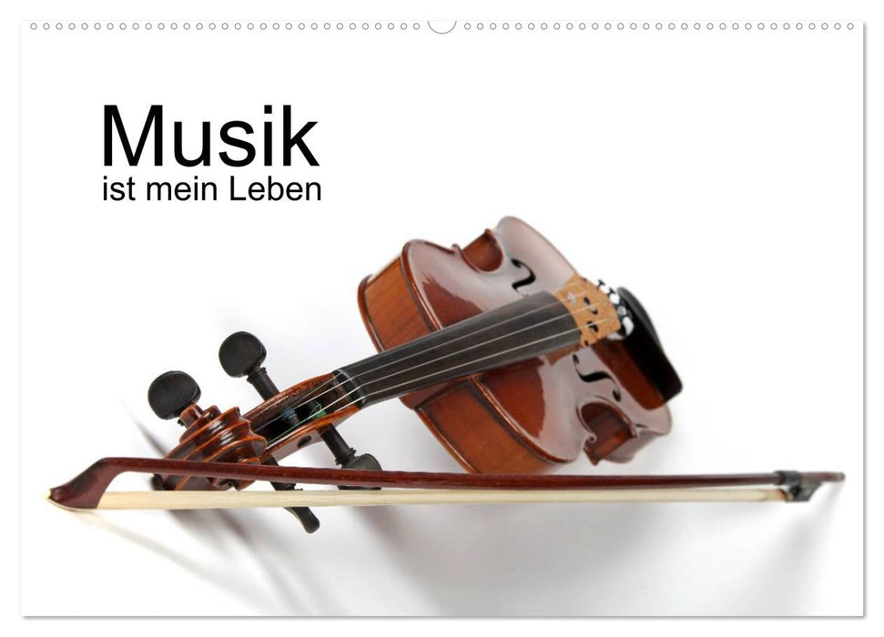 Musik ist mein Leben (CALVENDO Wandkalender 2026)