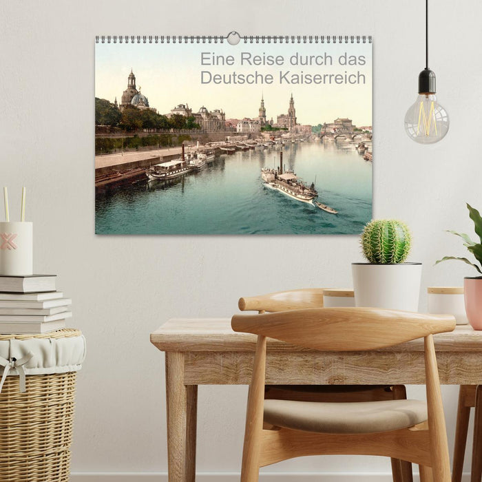 Eine Reise durch das Deutsche Kaiserreich (CALVENDO Wandkalender 2026)