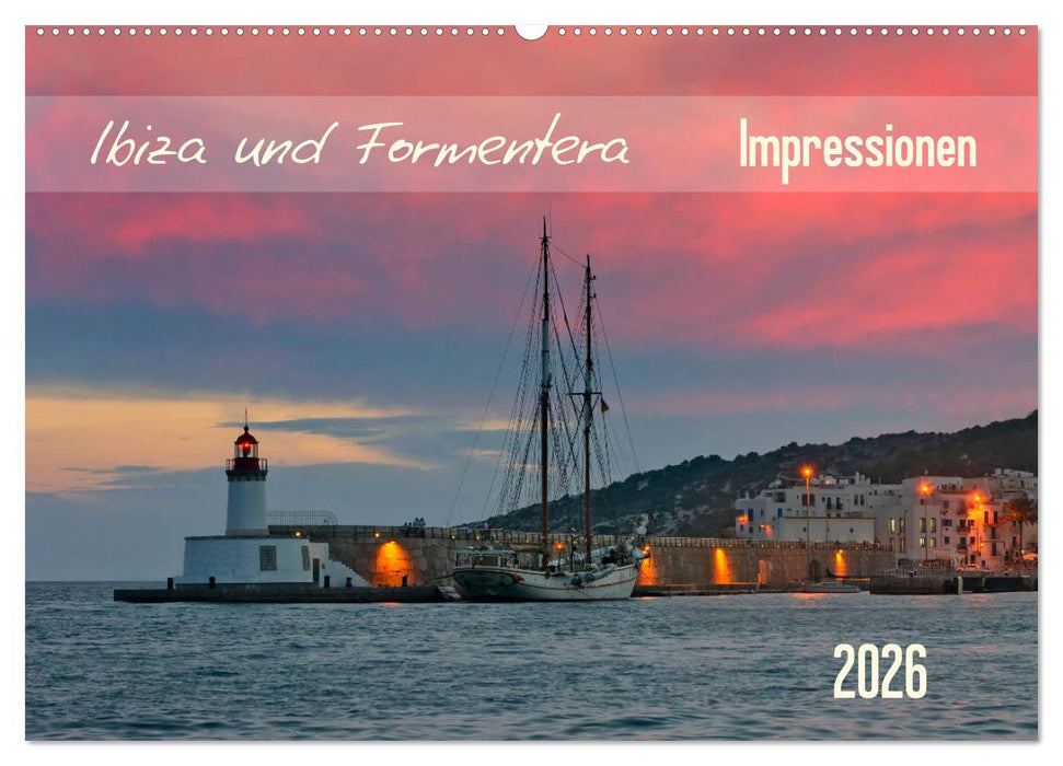 Ibiza und Formentera Impressionen (CALVENDO Wandkalender 2026)