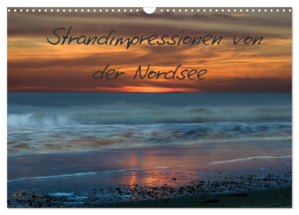 Strandimpressionen von der Nordsee (CALVENDO Wandkalender 2026)