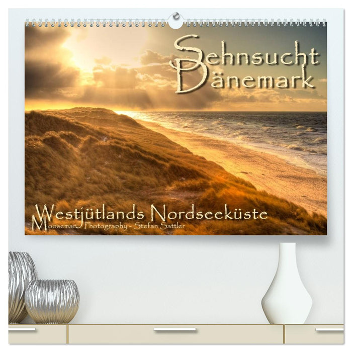 Sehnsucht Dänemark - Danmark (CALVENDO Premium Wandkalender 2026)