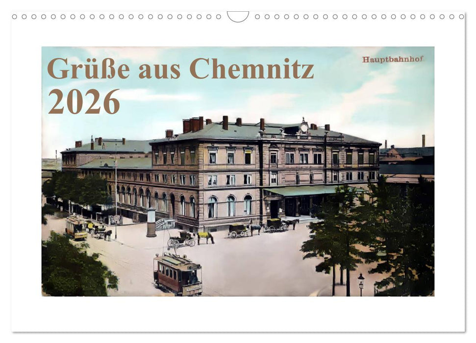 Grüße aus Chemnitz (CALVENDO Wandkalender 2026)