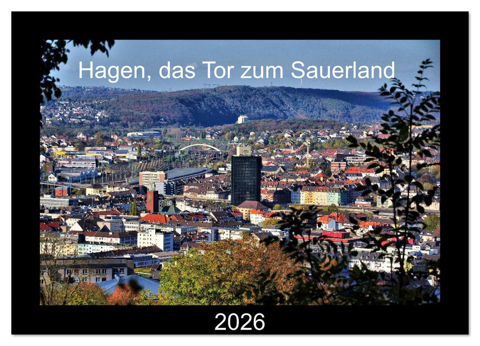 Hagen, das Tor zum Sauerland (CALVENDO Wandkalender 2026)