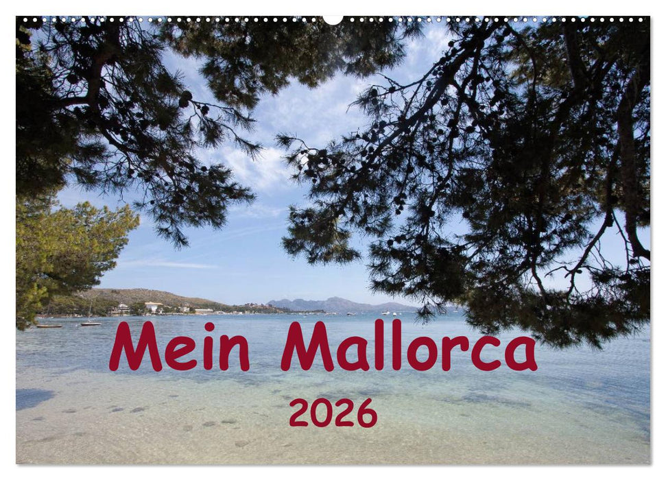 Mein Mallorca (CALVENDO Wandkalender 2026)