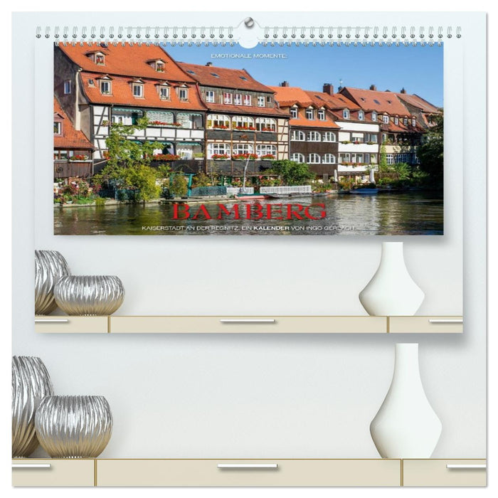 Emotionale Momente: Bamberg (CALVENDO Premium Wandkalender 2026)