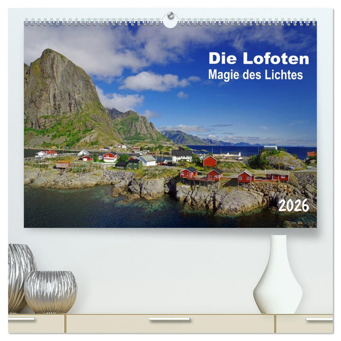 Die Lofoten - Magie des Lichtes (CALVENDO Premium Wandkalender 2026)