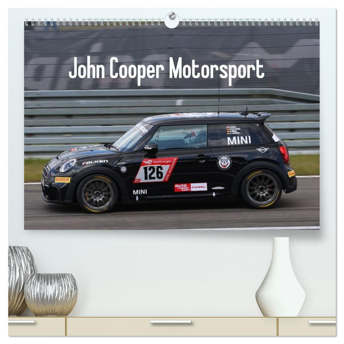 John Cooper Motorsport (CALVENDO Premium Wandkalender 2026)