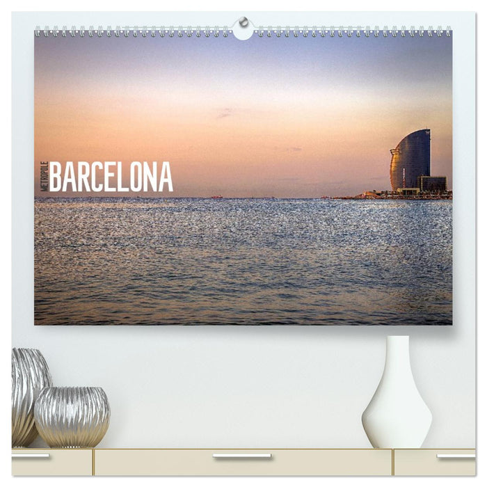 Metropole Barcelona (CALVENDO Premium Wandkalender 2026)