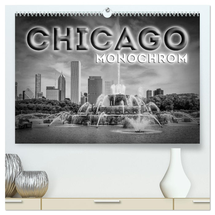 CHICAGO Monochrom (CALVENDO Premium Wandkalender 2026)
