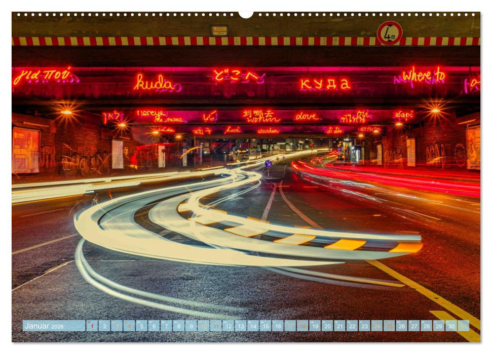 KunstLichtTore in Bochum - und Brücken, die es werden sollten (CALVENDO Wandkalender 2026)