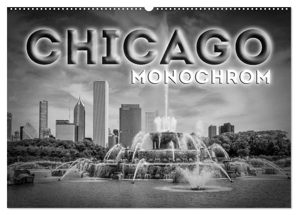 CHICAGO Monochrom (CALVENDO Wandkalender 2026)