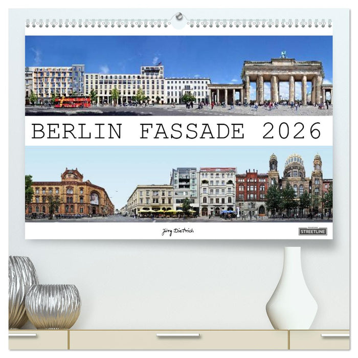 Berlin Fassade (CALVENDO Premium Wandkalender 2026)