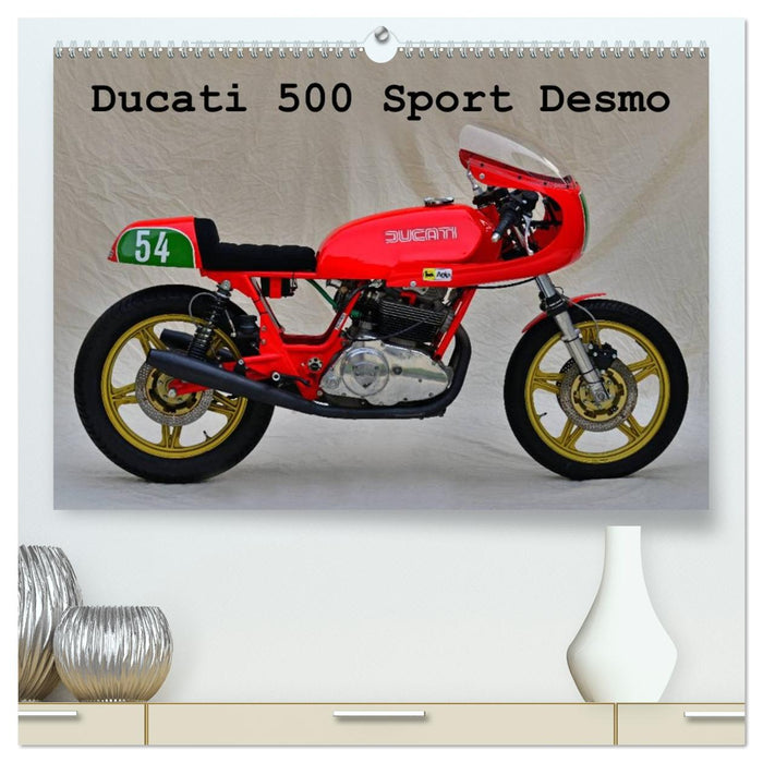 Ducati 500 Sport Desmo (CALVENDO Premium Wandkalender 2026)