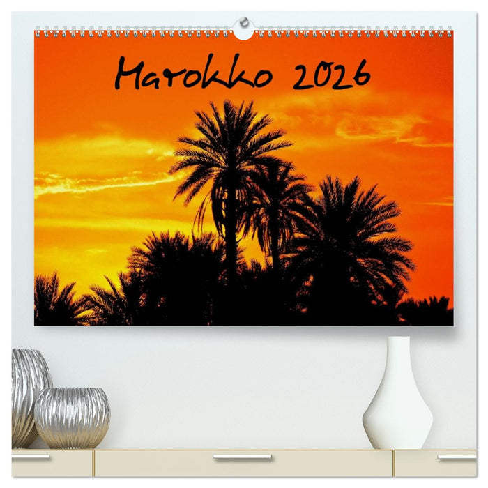 Marokko 2026 (CALVENDO Premium Wandkalender 2026)