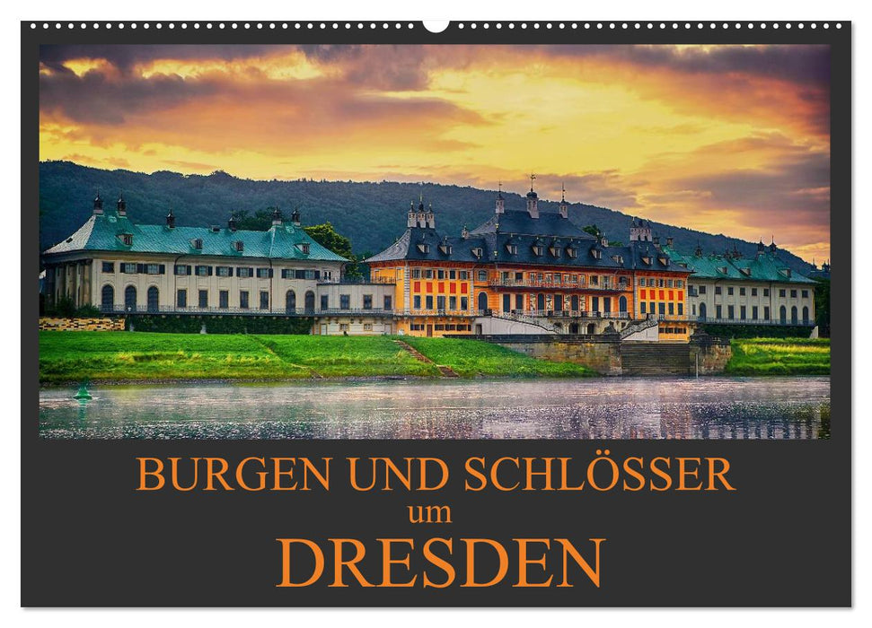 Burgen und Schlösser um Dresden (CALVENDO Wandkalender 2026)