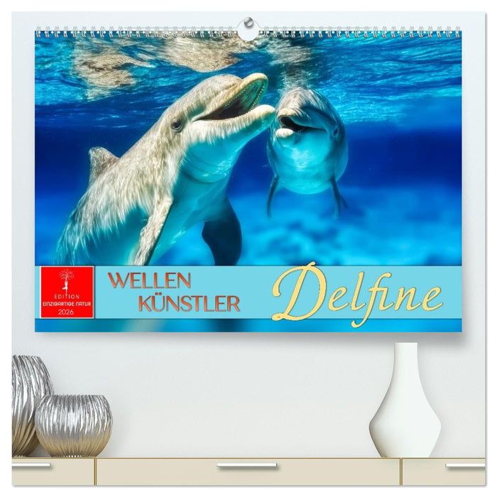 Delfine - Wellen Künstler (CALVENDO Premium Wandkalender 2026)