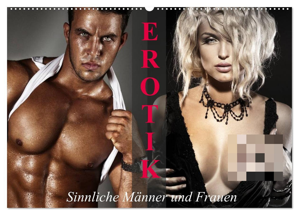 Erotik - Sinnliche Männer und Frauen (CALVENDO Wandkalender 2026)