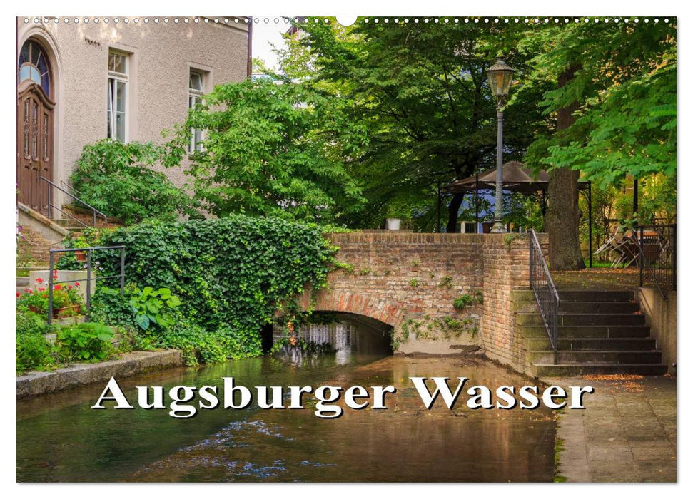 Augsburger Wasser (CALVENDO Wandkalender 2026)