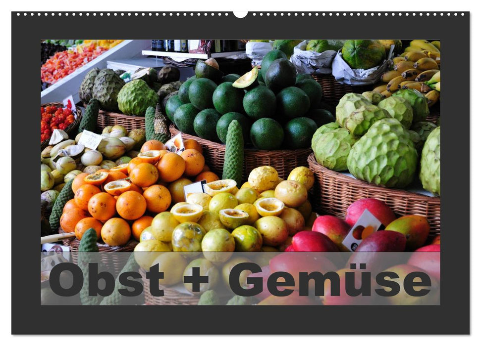 Obst + Gemüse (CALVENDO Wandkalender 2026)