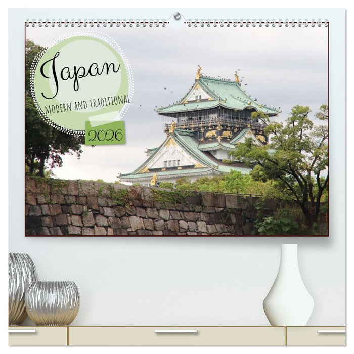 Japan - modern and traditional (CALVENDO Premium-Calendar 2026)