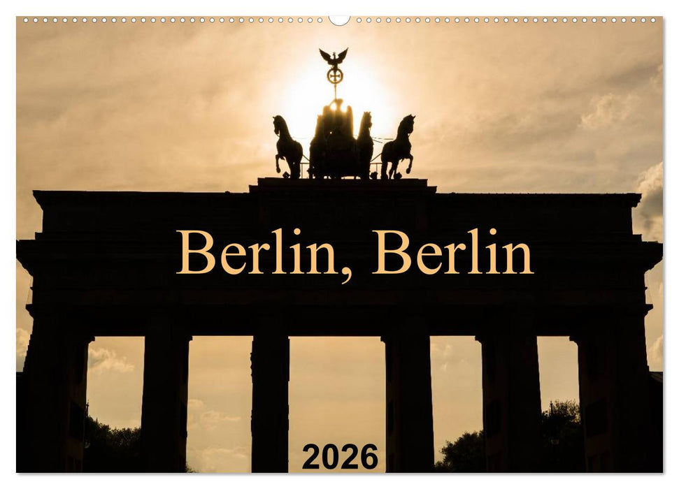 Berlin, Berlin 2026 (CALVENDO Wandkalender 2026)