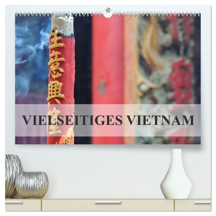 Vielseitiges Vietnam (CALVENDO Premium Wandkalender 2026)