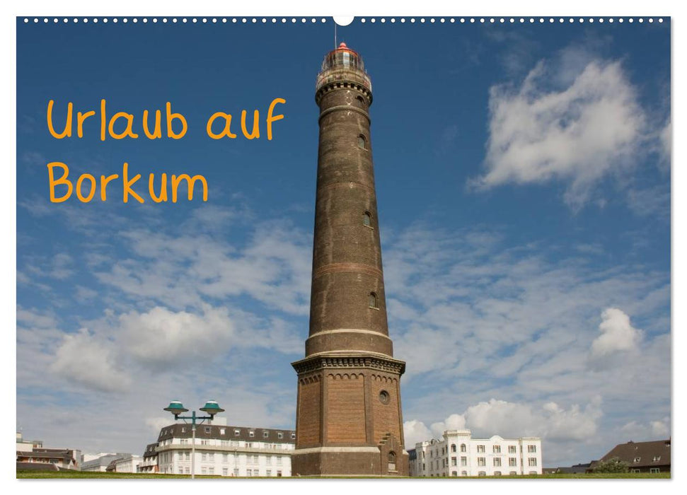 Urlaub auf Borkum (CALVENDO Wandkalender 2026)