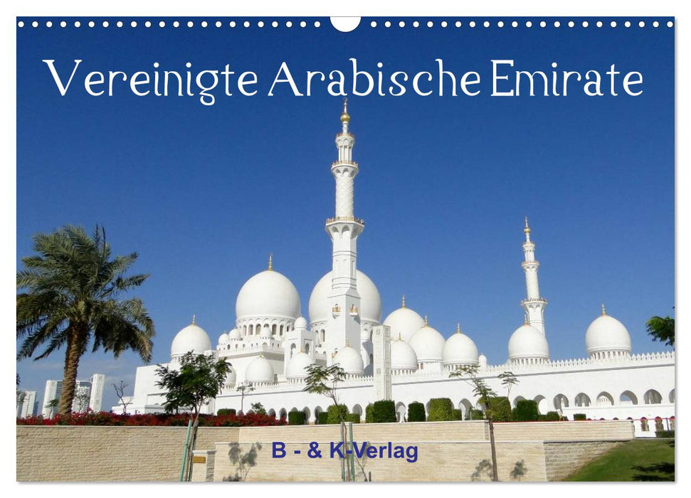 Vereinigte Arabische Emirate (CALVENDO Wandkalender 2026)