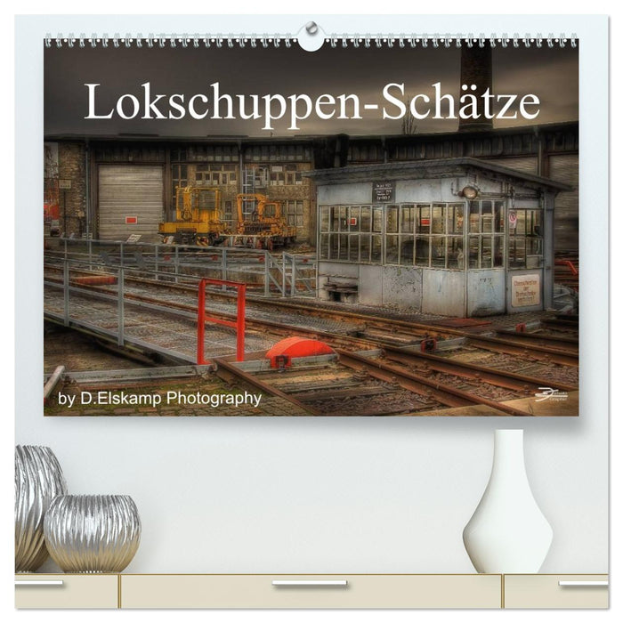 Lokschuppen-Schätze (CALVENDO Premium Wandkalender 2026)