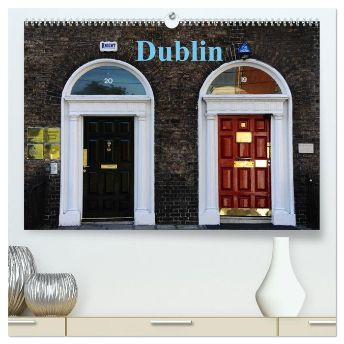 Dublin (CALVENDO Premium Wandkalender 2026)