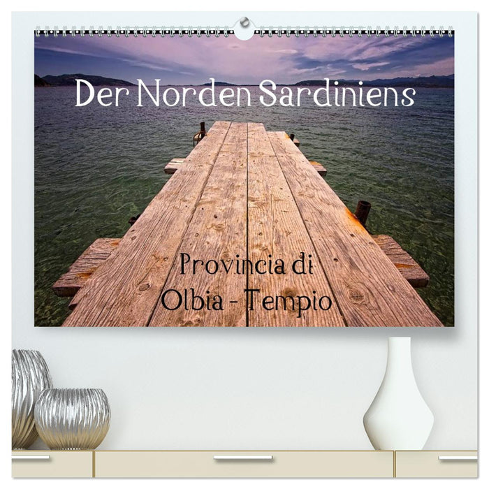 Der Norden Sardiniens (CALVENDO Premium Wandkalender 2026)