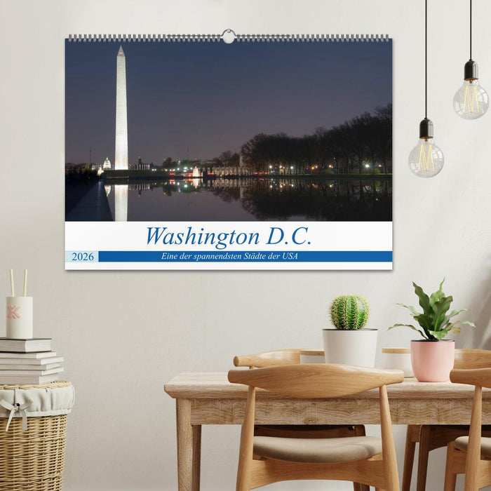 Washington D.C. (CALVENDO Wandkalender 2026)