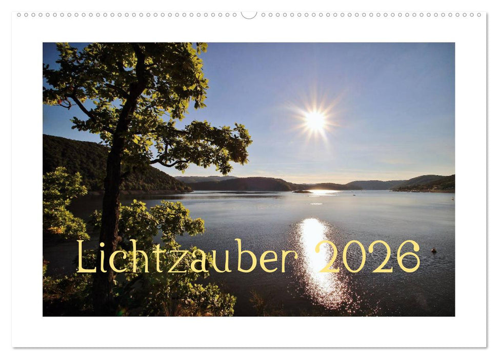 Lichtzauber 2026 (CALVENDO Wandkalender 2026)
