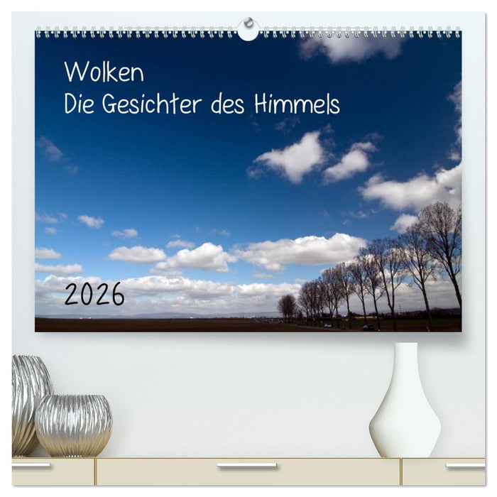 Wolken - Die Gesichter des Himmels (CALVENDO Premium Wandkalender 2026)
