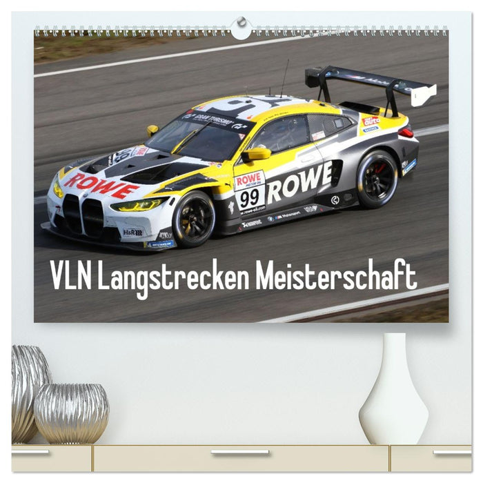 VLN Langstrecken Meisterschaft (CALVENDO Premium Wandkalender 2026)