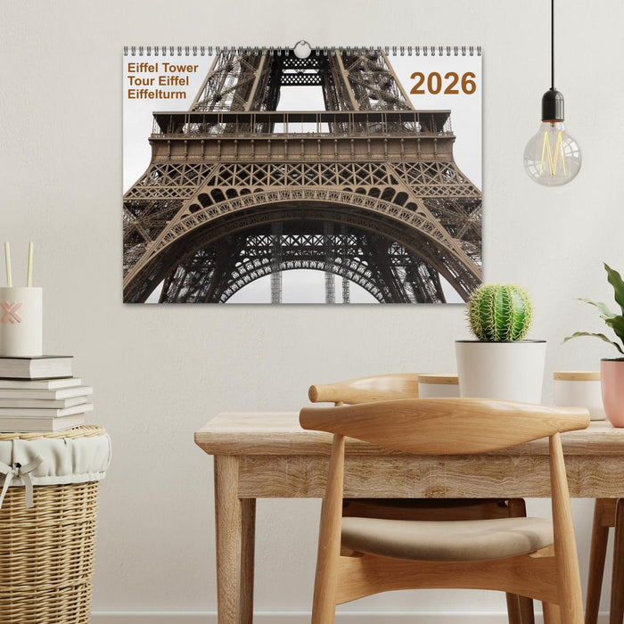 Eiffel Tower – Tour Eiffel – Eiffelturm – Paris 2026 (CALVENDO Wandkalender 2026)
