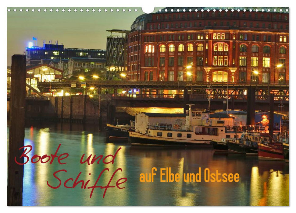 Boote und Schiffe auf Elbe und Ostsee (CALVENDO Wandkalender 2026)