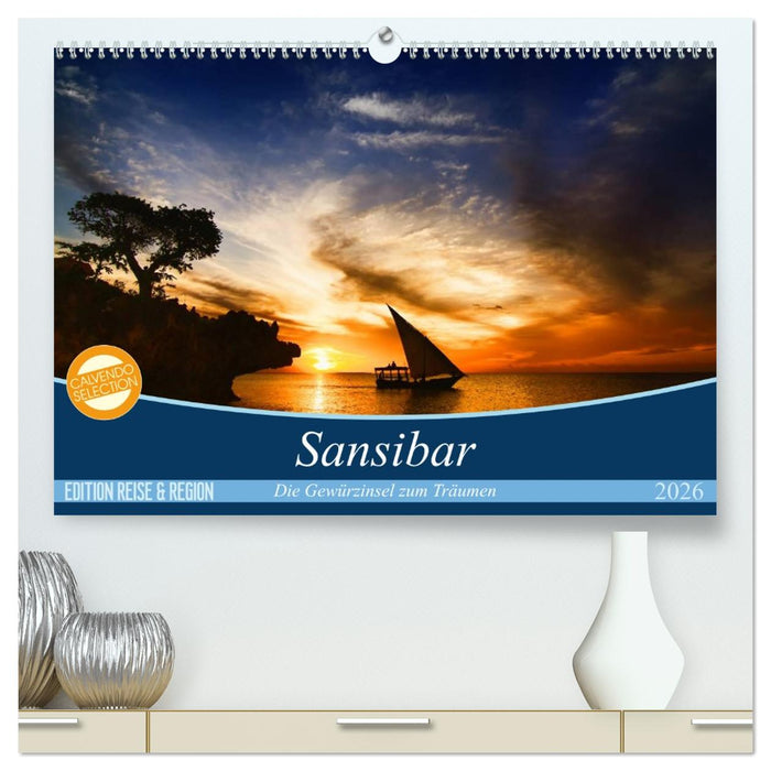 Sansibar (CALVENDO Premium Wandkalender 2026)