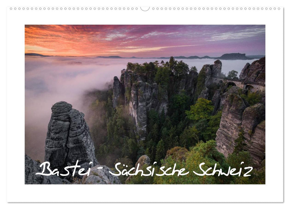 Bastei - Sächsische Schweiz (CALVENDO Wandkalender 2026)