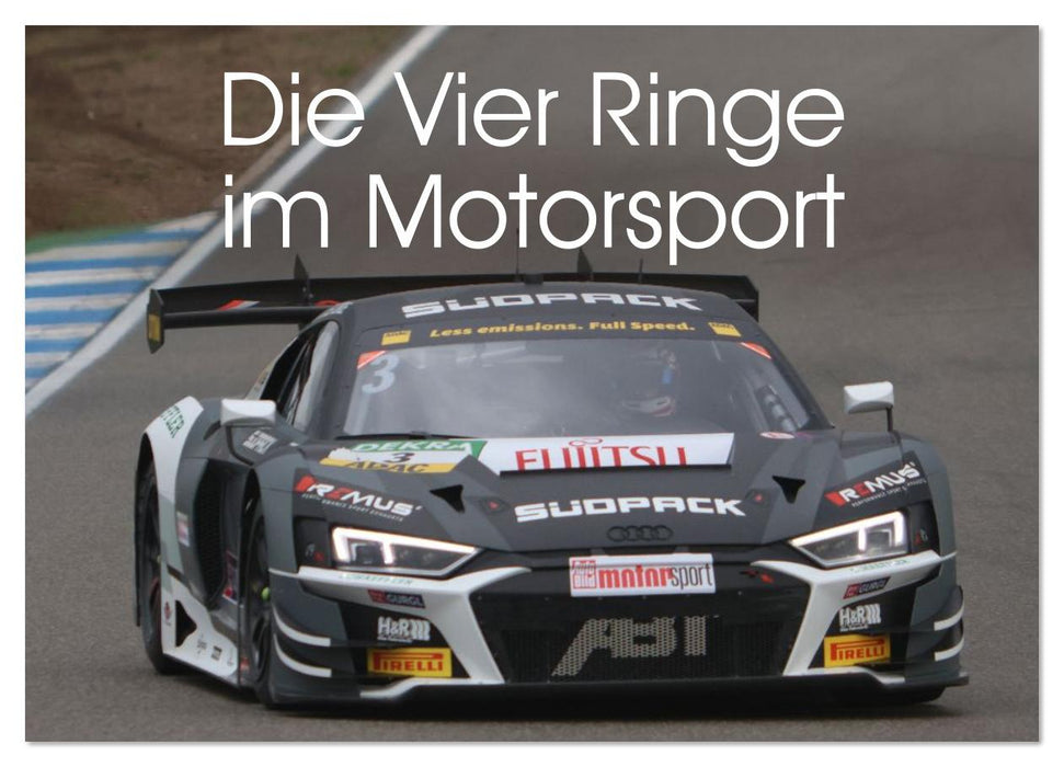 Die Vier Ringe im Motorsport (CALVENDO Wandkalender 2026)
