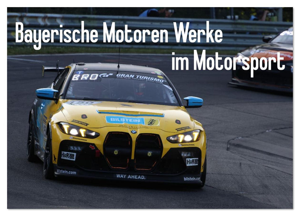 Bayerische Motoren Werke im Motorsport (CALVENDO Wandkalender 2026)