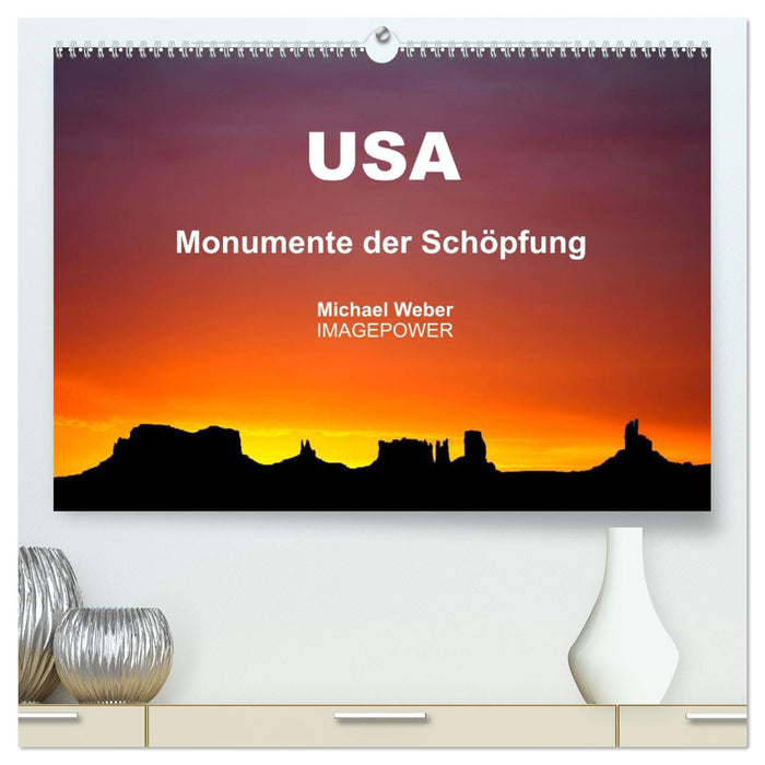 USA - Monumente der Schöpfung (CALVENDO Premium Wandkalender 2026)