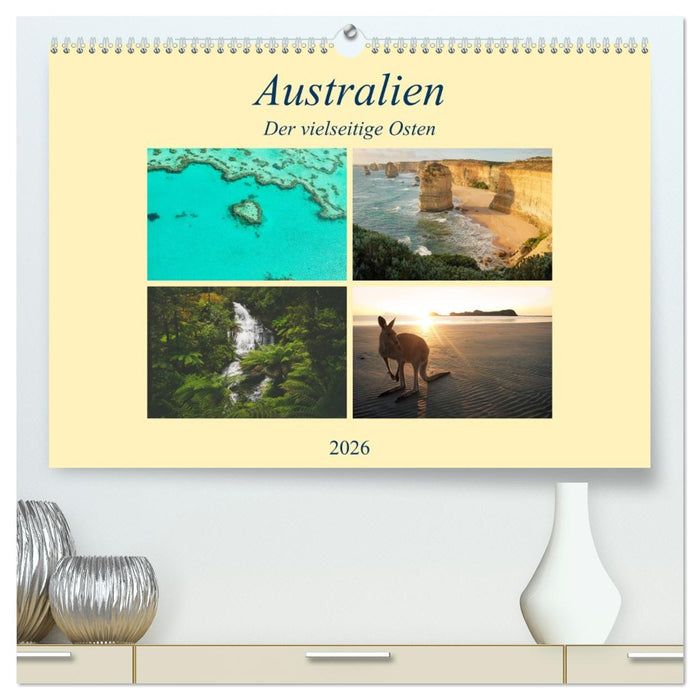 Australien - Der vielseitige Osten (CALVENDO Premium Wandkalender 2026)