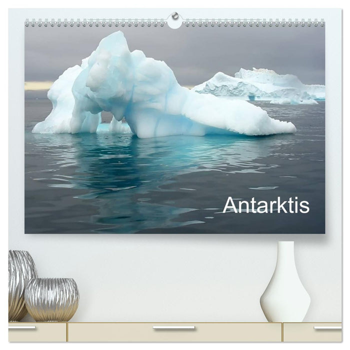 Antarktis (CALVENDO Premium Wandkalender 2026)