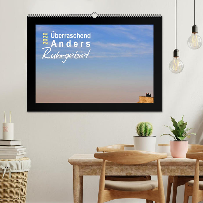 Überraschend Anders Ruhrgebiet (CALVENDO Wandkalender 2026)