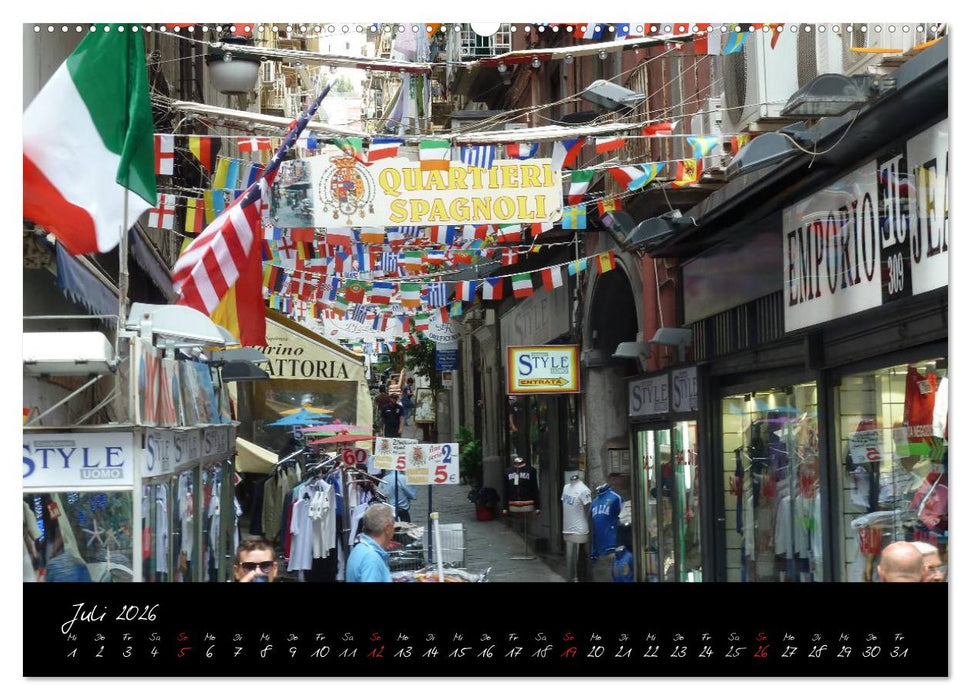 Neapel sehen und sterben (CALVENDO Premium Wandkalender 2026)