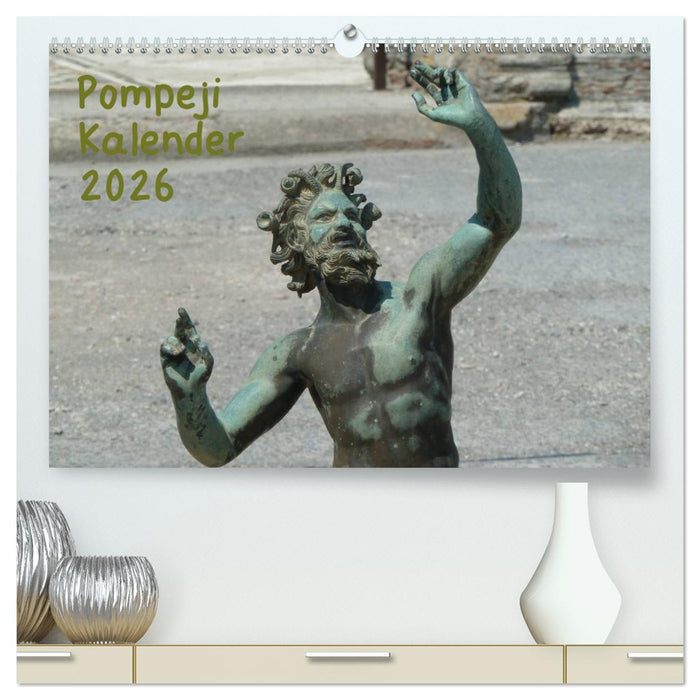 Pompeji-Kalender (CALVENDO Premium Wandkalender 2026)