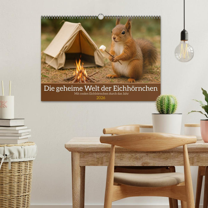 Die geheime Welt der Eichhörnchen (CALVENDO Wandkalender 2026)